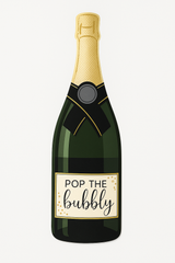Jumbo "Pop The Bubbly" Champagne Bottle Cutout Decoration