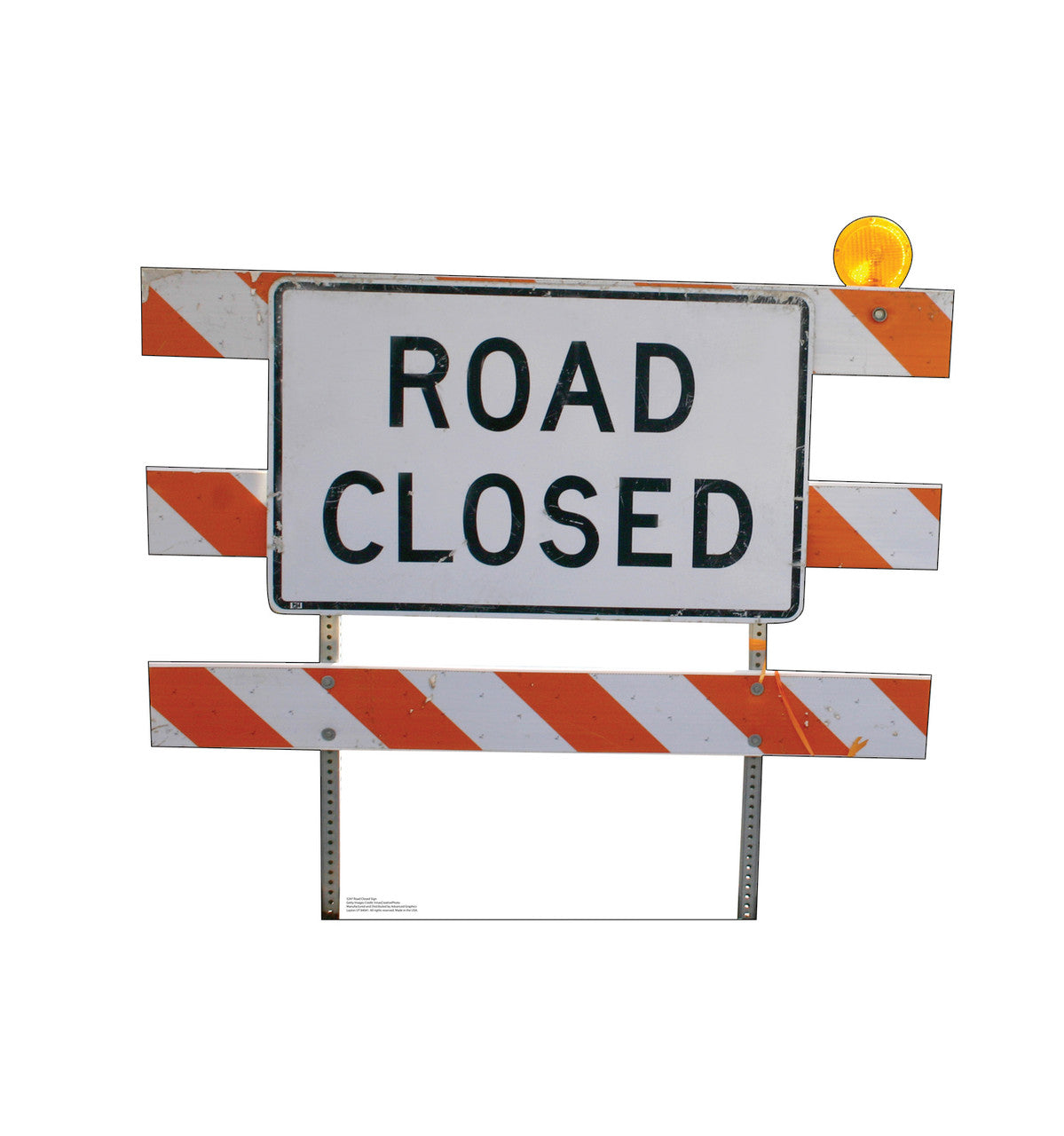 Road Closed Sign